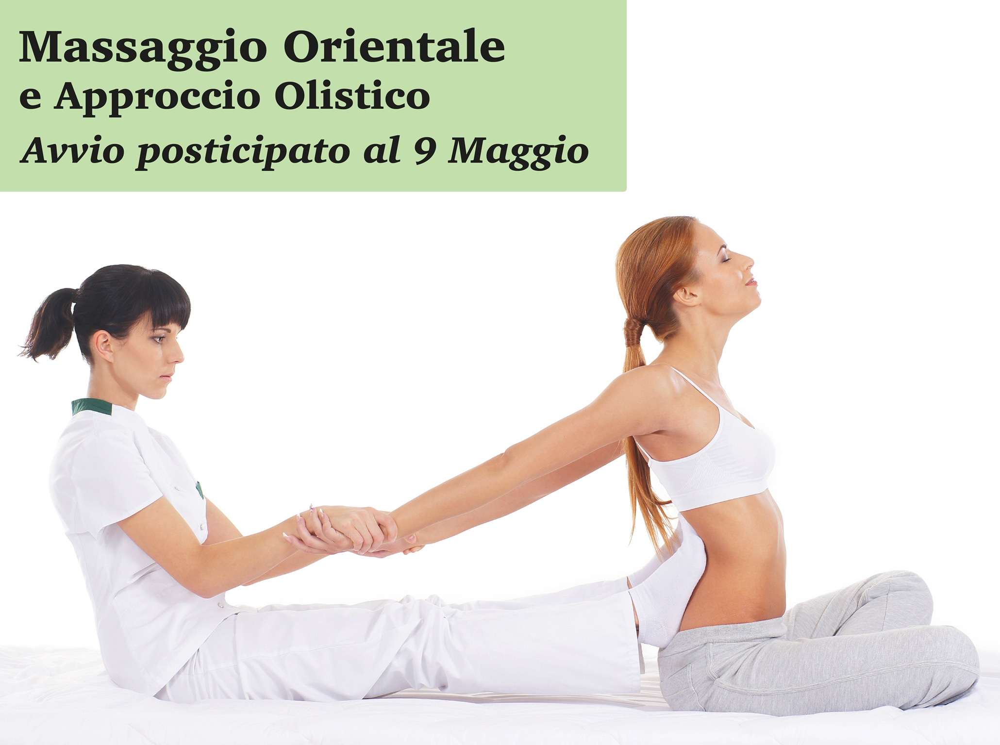 “Massaggio orientale e approccio olistico”: l’avvio del corso posticipato al 9 maggio